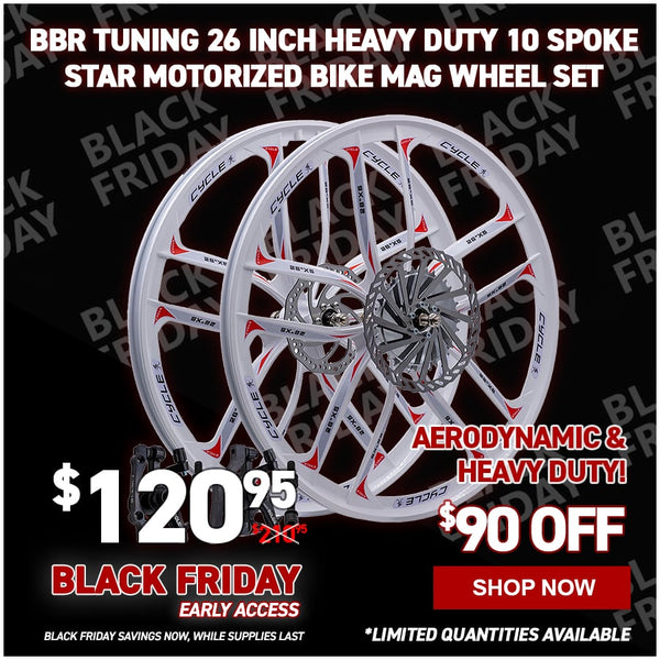 BBR Tuning 26 Inch Heavy Duty 10 Spoke STAR Motorized Bike Mag Wheel Set